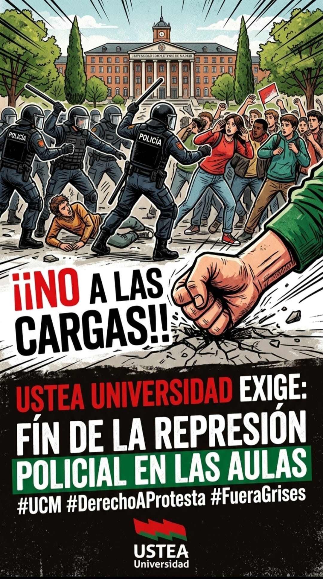 ¡Basta de represión en las Aulas! USTEA denuncia la brutal e injustificada carga policial en la Universidad Complutense de Madrid!
